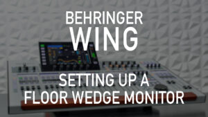Behringer Wing Video 108 - Setting Up a Floor Wedge Monitor: This video is the eighth of the Behringer Wing 100 level tutorial videos. In this video I explain how to set up a floor monitor on the board.